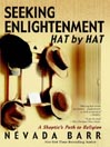 Seeking Enlightenment... Hat by Hat Seeking Enlightenment... Hat by Hat